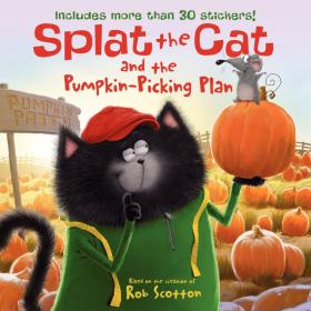 Splat the Cat: Back to School， Splat![啪嗒猫:该回学校了啪嗒猫！] 英文原版