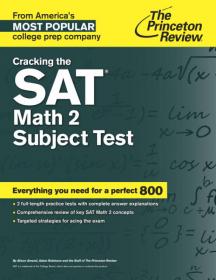 10 Practice Tests for the SAT: For Students taking the SAT in 2015 or January 2016