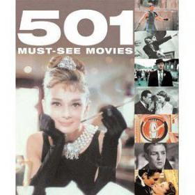 501 Must See Movies (501 Series)