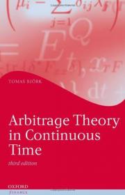 Arbitrage Theory in Continuous Time (Oxford Finance Series)