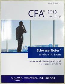 SchweserNotes™ 2018 Level III CFA® Book 4：Equity Portfolio Management, Alternative Investments, Risk Management, and Derivatives