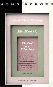 And Our Faces, My Heart, Brief as Photos