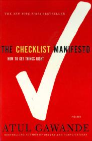 The Checklist Manifesto：How to Get Things Right
