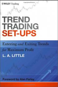 Trend Qualification And Trading: Techniques To Identify The Best Trends To Trade