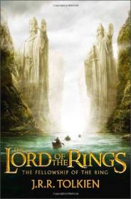 The Fellowship of the Ring (The Lord of the Rings, Part 1)[指环王1：魔戒现身]