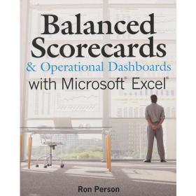 Balanced Scorecards & Operational Dashboards with Microsoft Excel Second Edition