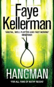 Hangman (Peter Decker and Rina Lazarus Crime Thrillers)