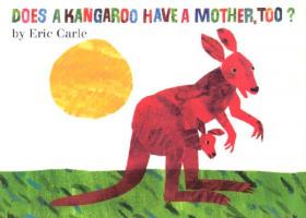 Does a Kangaroo Have a Mother, Too?：Does a Kangaroo Have a Mother, Too? 袋鼠也有妈妈么 ISBN9780064436427