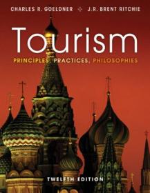 Tourism：Principles, Practices, Philosophies, 8th Edition