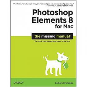 Photoshop Elements 6 for Mac: The Missing Manual (Missing Manuals)