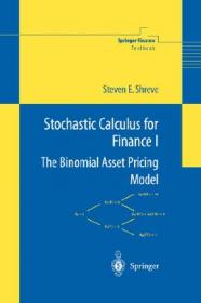 Stochastic Calculus for Finance II：Continuous-Time Models (Springer Finance)
