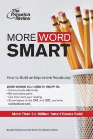 Word Smart, 6th Edition: 1400+ Words That Belong in Every Savvy Student's Vocabulary