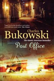 Post Office：A Novel