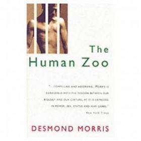 The Human Zoo：A Zoologist's Study of the Urban Animal