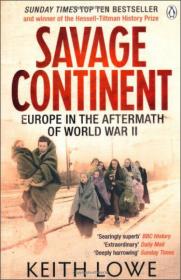 Savage Continent：Europe in the Aftermath of World War II