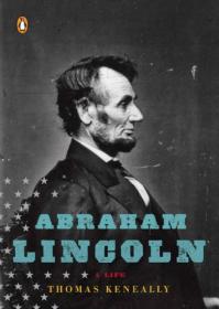 Abraham Lincoln and Civil War America：A Biography