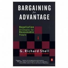 Bargaining for Advantage：Negotiation Strategies for Reasonable People 2nd Edition