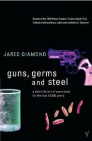 Guns, Germs, and Steel：The Fates of Human Societies