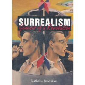 Surrealism and the Visual Arts：Theory and Reception