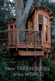 Be In A Treehouse: Design / Construction / Inspiration