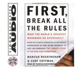First, Break All the Rules：What the World's Greatest Managers Do Differently
