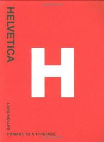 Helvetica forever：Story of a Typeface