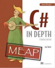 C# in Depth：What you need to master C# 2 and 3