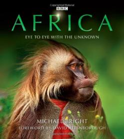 Africa  A Biography of the Continent