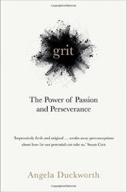 Grit：The Power of Passion and Perseverance