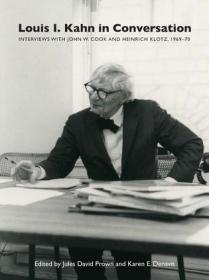Louis Kahn  Conversations with Students