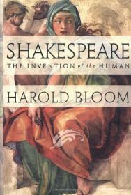 Shakespeare：The Invention of the Human