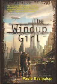 The Windup Girl：发条女孩