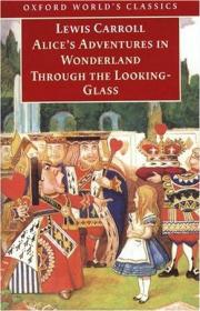 Alice's Adventures in Wonderland and Through the Looking-Glass：AND Through the Looking Glass (Penguin Classics)