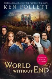 World Without End (TV tie-in - A) 无尽世界 