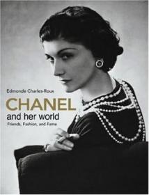 The World of Coco Chanel：Friends, Fashion, Fame