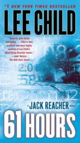 The Hard Way: A Jack Reacher Novel