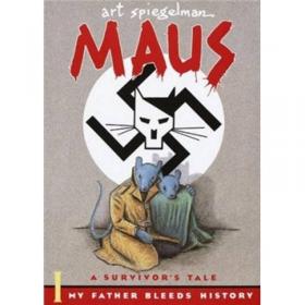 Maus II：A Survivor's Tale: And Here My Troubles Began