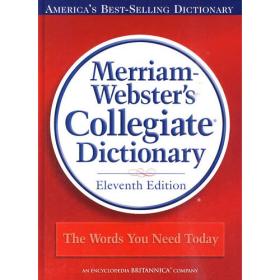 Merriam-Webster's Collegiate Dictionary, 11th Edition