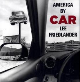 Lee Friedlander：At Work