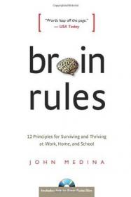 Brain Rules：12 Principles for Surviving and Thriving at Work, Home, and School (Book & DVD)