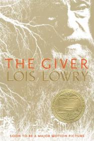 The Giver Movie Tie-In Edition 记忆传授者 电影版 英文原版