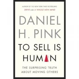 To Sell Is Human  The Surprising Truth About Mov