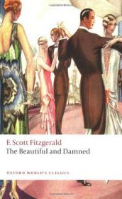 The Beautiful and Damned：A Twentieth Century Classic