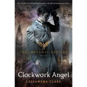 The Infernal Devices: Clockwork Angel/Clockwork Prince/Clockwork Princess