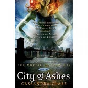 City of Lost Souls (The Mortal Instruments, Book 5)  圣杯神器5