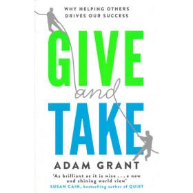 Give and Take：A Revolutionary Approach to Success