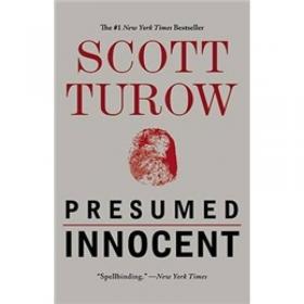 Presumed Innocent：A Novel