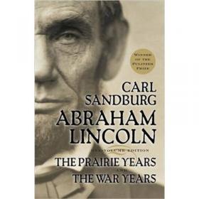 Abraham Lincoln, Slavery, and the Civil War: Selected Writings and Speeches