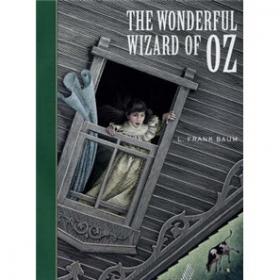 The Wonderful Wizard of Oz (Barnes & Noble Classics Series)绿野仙踪/奥茨国的魔术师