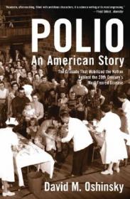 Polio and Its Aftermath: The Paralysis of Culture